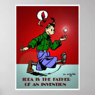 Idee ist der Vater einer Erfindung Poster