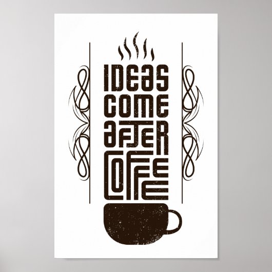 Ideen kommen nach Kaffee, trendige Typografie-Buch Poster (Vorne)