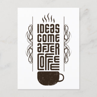 Ideen kommen nach Kaffee, trendige Typografie-Buch Postkarte