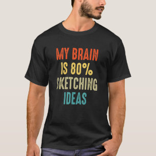 Ideen skizzieren Mein Gehirn ist 80 T-Shirt