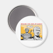 Iden des März Magnet (Vorderseite/Rückseite)