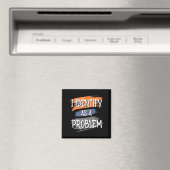 Identifiziere mich als ein Problem Lustiger Humor Magnet (In Situ (Geschirrspüler))