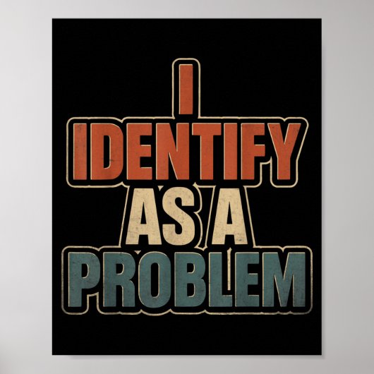 Identifiziere mich als Problem Vintage Lustig Sark Poster (Vorne)