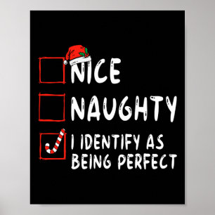 Identifizieren Sie sich als perfekte Fun Naughty N Poster