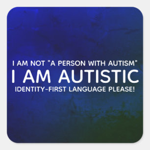 Identitätsbestimmend Autistisch Quadratischer Aufkleber