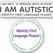 Identity-First Autism Custom-Cut Vinyl Sticker (Vorderseite)