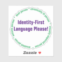 Identity First Language Custom Cut Vinyl Sticker