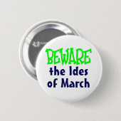 Ides des März Button (Vorne & Hinten)