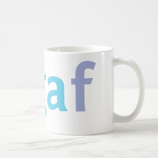 IDGAF über diese Tasse (Rechts)