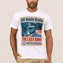 Idi Amin Dada, der letzte König von Schottland