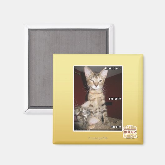 Idiot Friends Magnet (Vorderseite/Rückseite)