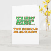 Idiot-Jagdsaison Karte (Gelbe Blume)