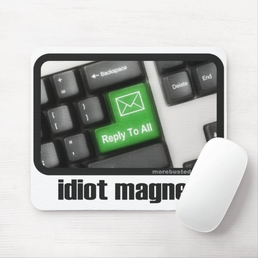 Idiot-Magnet (mousepad) Mousepad (Mit Mouse)