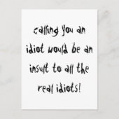 Idiot Postkarte (Vorderseite)