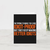 Idiot-proof Code _ Funny Coding Programming Comput Karte (Vorderseite)