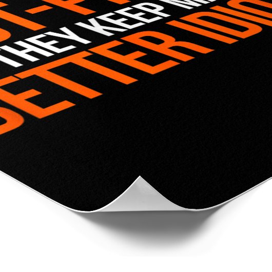 Idiot-proof Code _ Funny Coding Programming Comput Poster (Ecke)