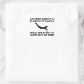 IDIOT SKYDIVING OVALER AUFKLEBER (Tasche)