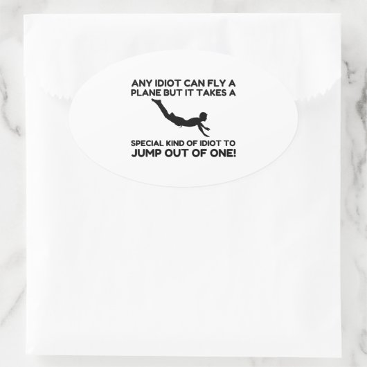 IDIOT SKYDIVING OVALER AUFKLEBER (Tasche)