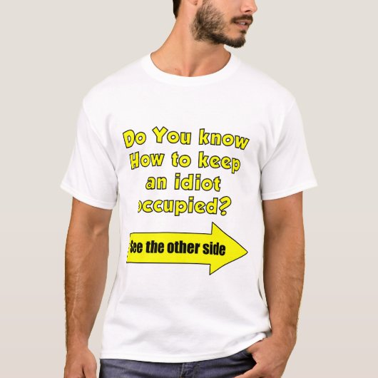 Idiot T - Shirt (Vorderseite)