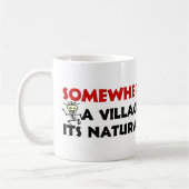 Idiot von Geburt Kaffeetasse (Links)