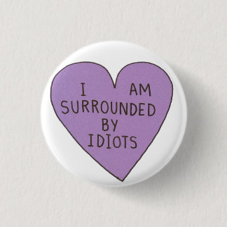 Idiotenknopf Button