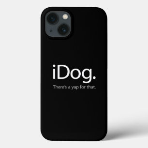 iDog - Es gibt ein Yap dafür individuelles iPhone- iPhone 13 Hülle