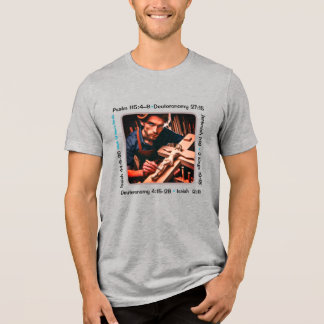 Idolatry 001 T - Shirt Tri-Blend Shirt