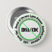 IDSA-Interessenkonflikt Lyme-Syndrom Button (Vorne & Hinten)