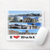 IE Irland - Dublin - I Liebe - Mousepad (Mit Mouse)