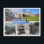 IE Irland - Dublin - Postkarte<br><div class="desc">Reisen und PostCard Hier ist die Erinnerung an Ihren Urlaub in Irland. Dieses Bild enthält eine Darstellung der folgenden Orte: Dublin Irland - Molly Malone - Skyline - Guinness Schaufenster Eingang - Castle - Grafton Street. Beeindrucken Sie Freunde und Familie mit einzigartigen Souvenirs von der großen Reise. Probier uns!</div>