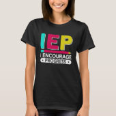 IEP I Encourage Progress Special Education School  T-Shirt (Vorderseite)