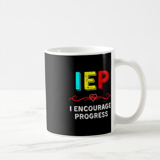 IEP I ermutigt zur Förderung von Fortschritten in Kaffeetasse (Rechts)