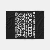 If At First You Don't Succeed - Property Manager  Fleecedecke (Vorderseite (Horizontal))