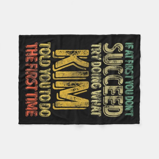 If At First You Dont Succeed Try Doing What Kim Fleecedecke (Vorderseite (Horizontal))