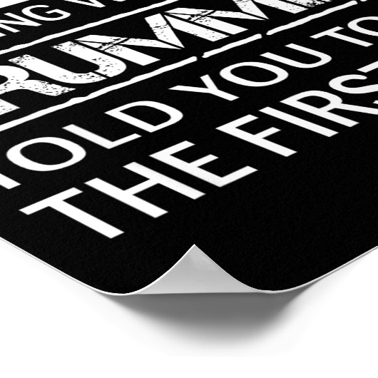 If At First You Don't Succeed Try Doing What Your  Poster (Ecke)