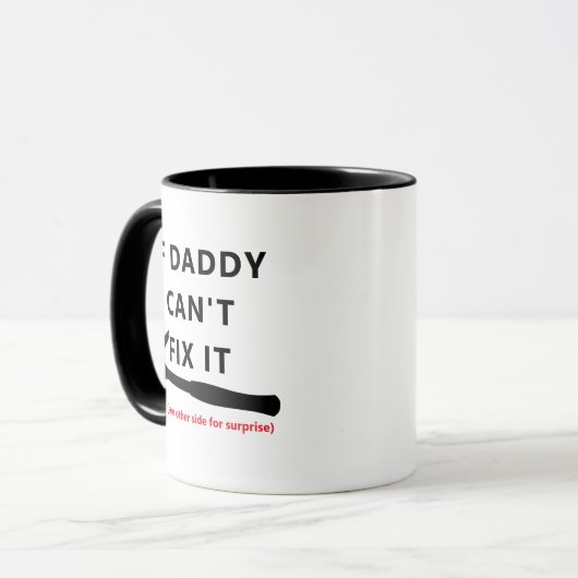 If Dad Can't Fix It Mug - Funny Sarcastic Quote! Tasse (Vorderseite Links)