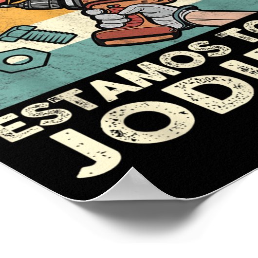 If Ernesto Cannot Repair It - Spani-shirt Poster (Ecke)