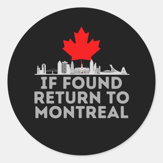 If Found Return To Montreal - City Skyline Runder Aufkleber (Vorderseite)