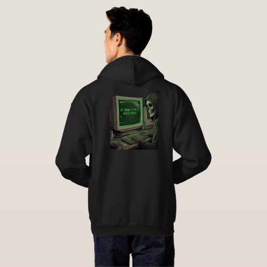 If Hope <= 0 Still Try Programmer Skeleton Coding Hoodie (Schwarz voll)