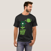If I Die Water My Plants Man and Woman  Gardening  T-Shirt (Vorne ganz)