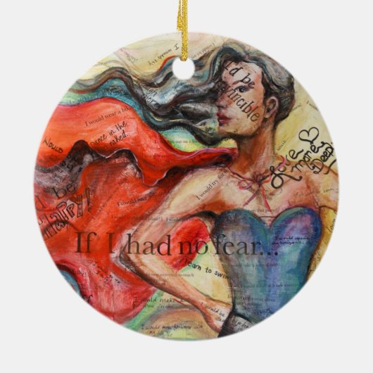 "If I Had No Fear" Keramik Ornament (Hinten)