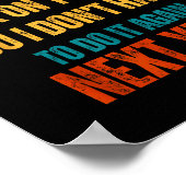 If I Offended You Work On Yourself Funny New Year Poster (Ecke)