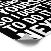 If I Offended You Work On Yourself Funny New Year Poster (Ecke)