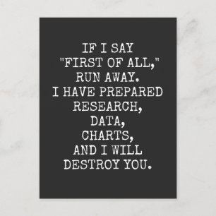 If I say First of all, run away, Feiertagspostkarte