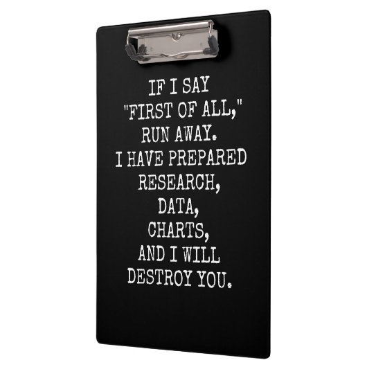 If I say First of all, run away, Klemmbrett (Links)