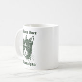 If I Shenan Once I’ll Shenanigan Funny Cool Cat Qu Kaffeetasse (Vorderseite Links)