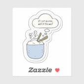 If I Sit In Rice, Will It Fix Me? Aufkleber (Blatt)