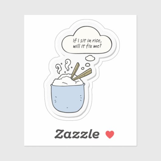 If I Sit In Rice, Will It Fix Me? Aufkleber (Blatt)