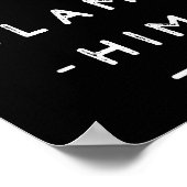 If I'm Drunk Blame Him Funny Drinking Group Couple Poster (Ecke)