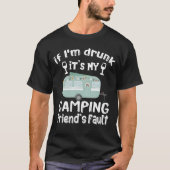 If Im drunk its my Camping Friends fault boy T-Shirt (Vorderseite)
